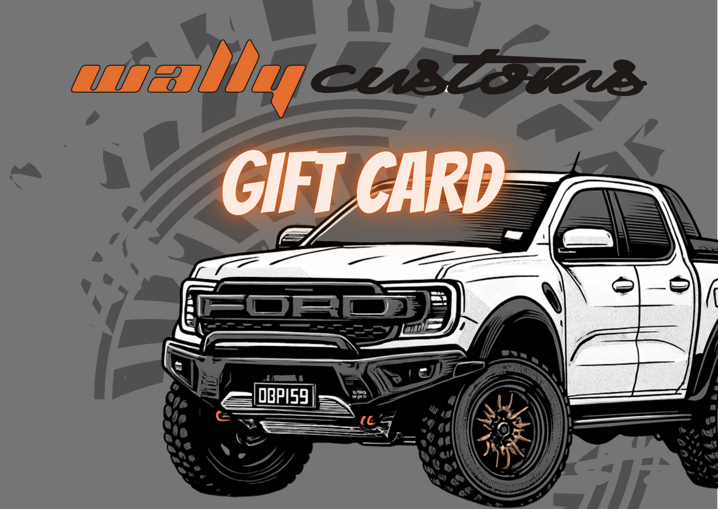 WALLY CUSTOMS GIFT CARD